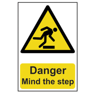 Danger Mind The Step - PVC Sign 200 x 300mm