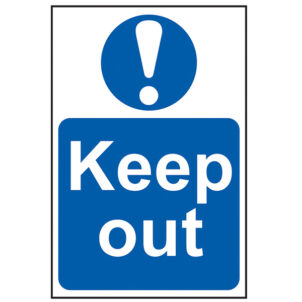 Keep Out - PVC Sign 400 x 600mm