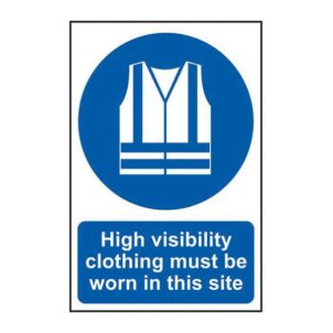 High Visibility Jackets Must Be Worn In This Site - PVC Sign 200 x 300mm