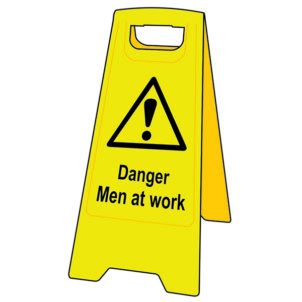 Danger Men At Work - Heavy Duty 'A' Board