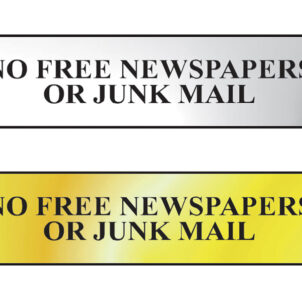 No Free Newspapers Or Junk Mail - Polished Chrome Effect 200 x 50mm
